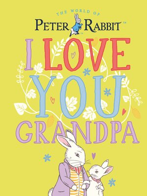 cover image of Peter Rabbit I Love You Grandpa